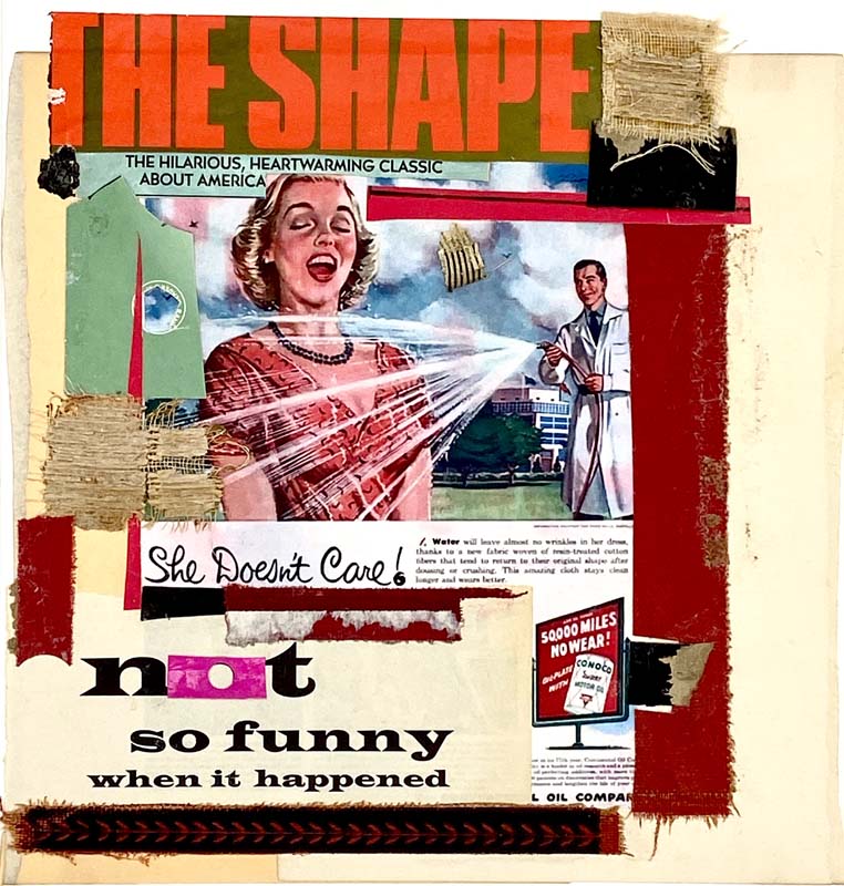 Patricia Leeds Not So Funny_ book art collage reflecting the American culture in The Art of the Book at Seager Gray Gallery_ Mill Valley in the San Francisco Bay Area
