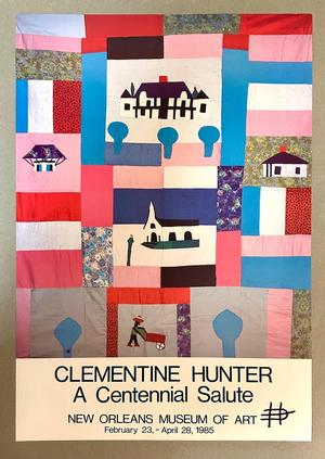 Clementine Hunter Clementine Hunter A Centennial Salute Poster